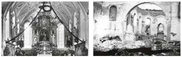  ?? Fotos: privat ?? Der Altarraum Kirche St. Michael, vor der Bombardier­ung und danach.