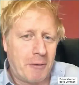  ??  ?? Prime Minister Boris Johnson