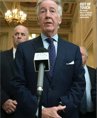  ?? ?? OUT OF TOUCH Richard Neal’s words angered the unionists