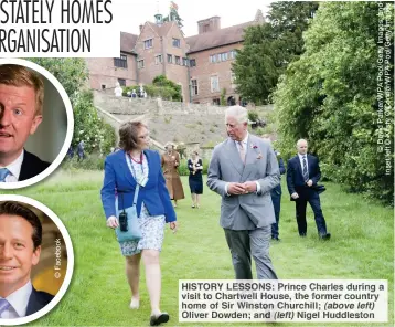  ??  ?? HISTORY LESSONS: Prince Charles during a visit to Chartwell House, the former country home of Sir Winston Churchill; (above left) Oliver Dowden; and (left) Nigel Huddleston