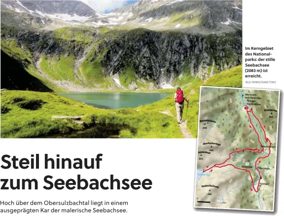  ?? BILD: SN/WOLFGANG TONIS ?? Im Kerngebiet des Nationalpa­rks: der stille Seebachsee (2083 m) ist erreicht.