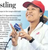  ??  ?? Naomi Osaka speaks at an event in Tokyo on Monday.