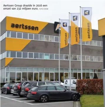  ?? FOTO EVDW ?? Aertssen Group draaide in 2016 een omzet van 232 miljoen euro.