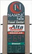  ??  ?? Nambé Falls Travel Center in Cuyamungue shows gas prices slightly higher than the average in Santa Fe.
