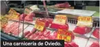  ?? ?? Una carnicería de Oviedo.