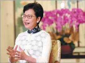  ?? ?? HKSAR Chief Executive Carrie Lam Cheng Yuet-ngor speaks during an interview with media in Hong Kong on June 12.