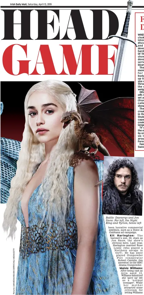  ??  ?? Battle: Daenerys and Jon Snow. Far left, the Night King and Tyrion, below left