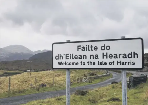  ??  ?? 0 The Gaelic language’s heartlands in places like the Western Isles are being ignored as policy focuses on schools and the media