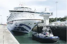  ?? CANAL DE PANAMA ?? For many cruise passengers, taking a Panama Canal cruise is one of the ultimate bucket-list voyages.