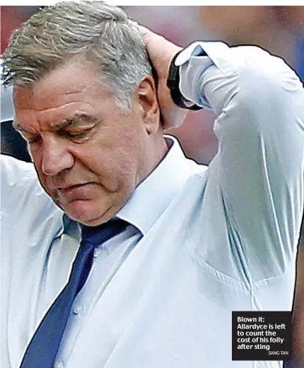  ??  ?? Blown it: Allardyce is left to count the cost of his folly after sting