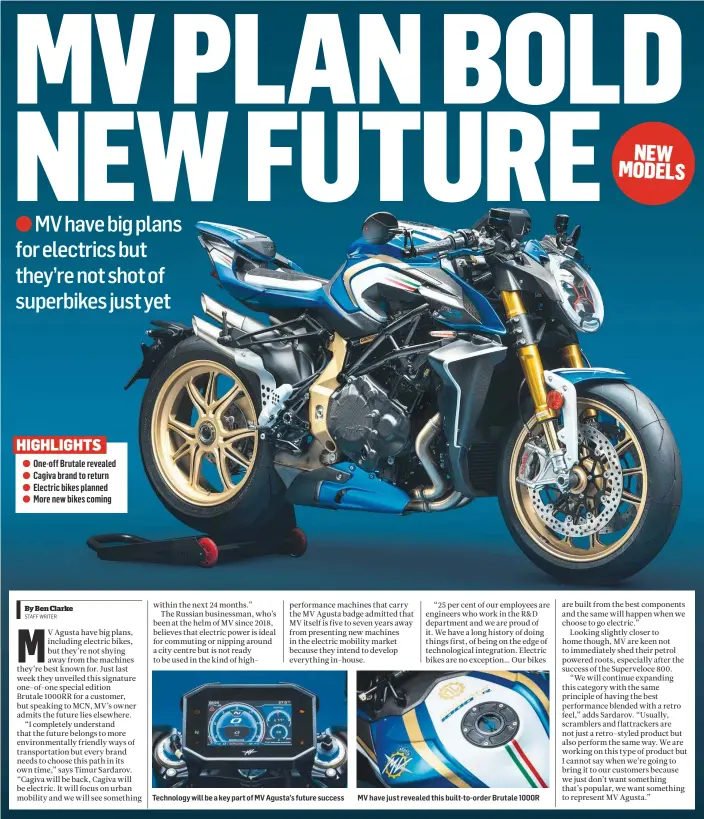  ??  ?? Technology will be a key part of MV Agusta’s future success
MV have just revealed this built-to-order Brutale 1000R