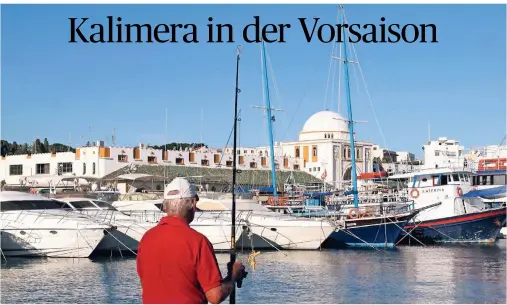  ?? FOTOS (2): BERND SCHILLER ?? Im Frühjahr ist es auf Rhodos noch sehr ruhig. Im Mandraki-Hafen steht nur ein einsamer Angler.