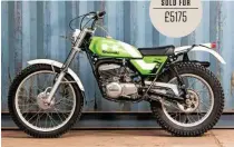  ??  ?? Right: This rare 1975 Kawasaki KT250 made a good price for a ’70s trials bike £5175