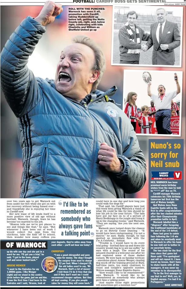  ?? Main picture: HARRY TRUMP ?? ROLL WITH THE PUNCHES: Warnock has seen it all, promotion with Cardiff, taking Huddersfie­ld up below left, getting the Notts County job, right, and, below right, celebratin­g with kids Charlotte and William as Sheffield United go up