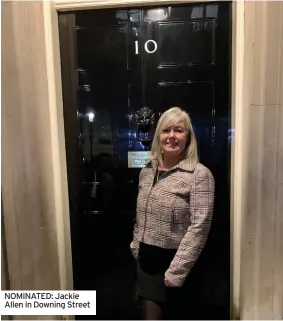  ?? ?? NOMINATED: Jackie Allen in Downing Street