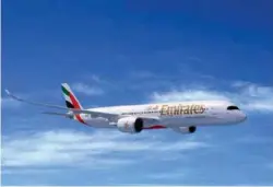  ??  ?? Emirates Airline orders 50 A350XWB at Dubai Airshow 2019