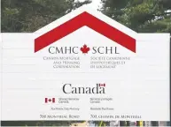  ?? POSTMEDIA NEWS FILES ?? “CMHC aims to maintain enough presence to be able to: a) step in to enable financial stability and b) absorb market share if private insurers exit market,” the agency said.