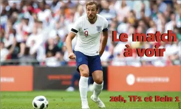  ??  ?? Le match à voir h, TF et BeIn 