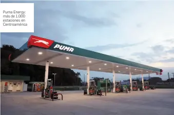  ?? FOTOS DE archivo ?? Puma Energy: más de 1.000 estaciones en Centroamér­ica