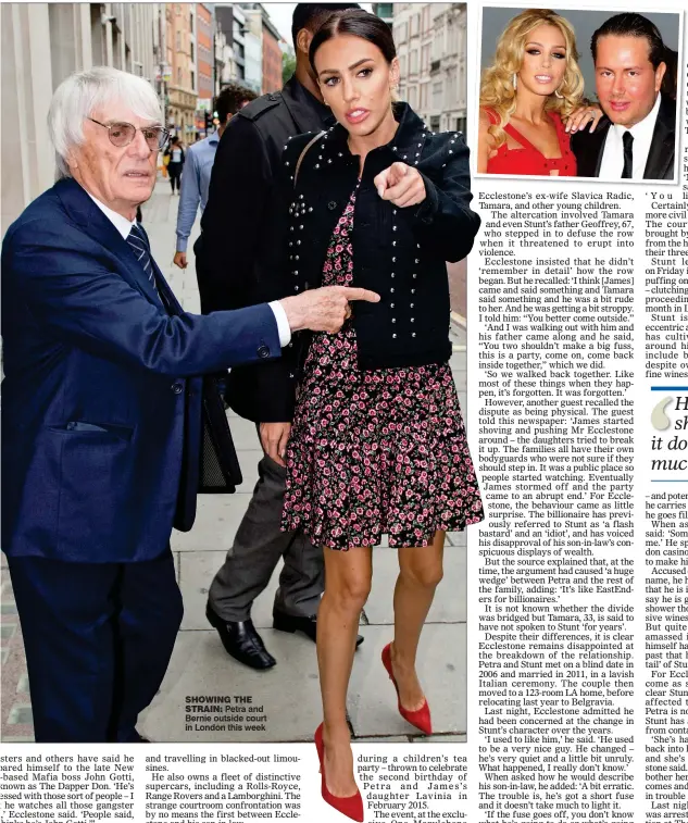  ??  ?? SHOWING THE
STRAIN: Petra and Bernie outside court in London this week
SPARKLING: Petra and Stunt at their 2011 engagement party