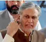  ??  ?? Finance Minister Ishaq Dar