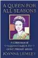  ?? ?? A Queen For All Seasons (right) by Joanna Lumley is published by Hodder & Stoughton, £20