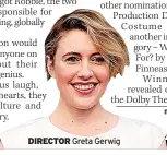  ?? ?? DIRECTOR Greta Gerwig