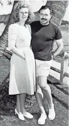  ?? BETTMANN ARCHIVE ?? Martha Gellhorn with Ernest Hemingway on Waikiki in 1941. Their marriage, his third, lasted from 1940-’45.