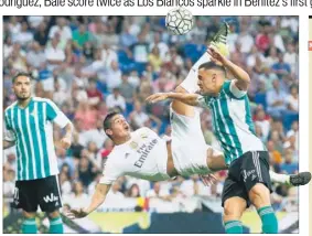  ?? REUTERS ?? James Rodriguez (centre) left Betis defenders shell shocked after his second goal.