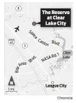  ??  ?? THE RESERVE AT CLEAR LAKE CITY Opened: 2015 Size: 372 acres Home at completion: 740 Homes built: 175 Prices: $350,000 to more than $700,000 Source: Trendmaker Homes