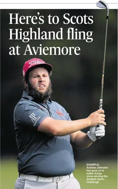  ??  ?? EXAMPLE: Andrew Johnston has gone on to better things since winning the Scottish Hydro Challenge
