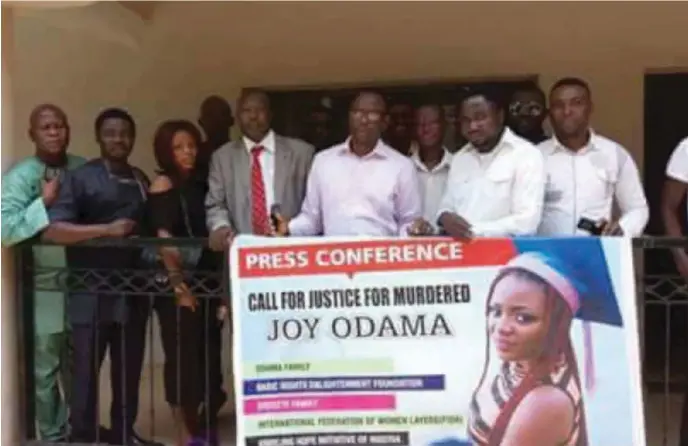  ??  ?? Concerned citizens calling for justice on Joy Odama’s gruesome murder