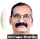 ??  ?? Srinivasa Moorthy