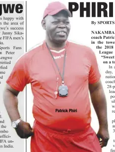  ??  ?? Patrick Phiri