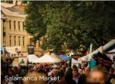  ??  ?? Salamanca Market