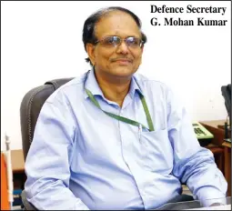  ??  ?? Defence Secretary G. Mohan Kumar