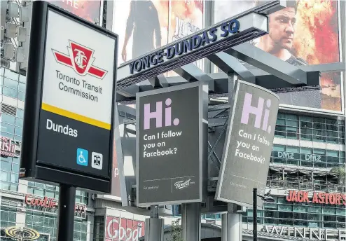  ?? PETER J. THOMPSON / NATIONAL POST ?? Ads on Yonge Street at Dundas Square in Toronto with advertisin­g for Tweed Cannabis. There are numerous other examples of cannabis companies attempting to capitalize on the pre-legalizati­on regulatory vacuum.