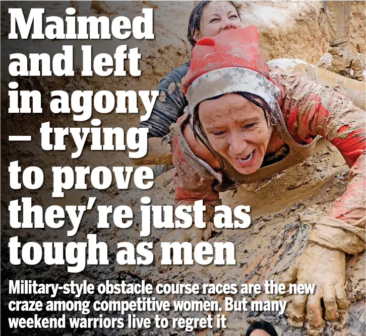  ??  ?? Fun in the mud: Most entrants complete these gruelling challenges unscathed, but Olivia Jones (inset left) suffered serious injuries Pictures: ALAMY/MARTIN SPAVEN/ALISTAIR HEAP