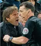  ?? DIGITAL SOUTH ?? Rage: Antonio Conte confronts referee Neil Swarbrick