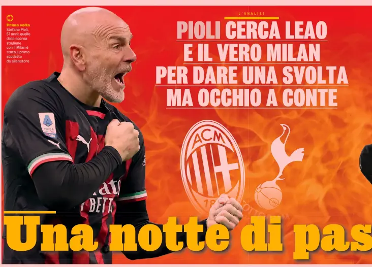  ?? ?? Prima volta Stefano Pioli, 57 anni: quello della scorsa stagione con il Milan è stato il primo scudetto da allenatore