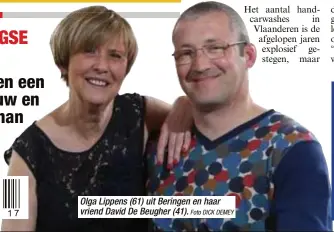  ?? Foto DICK DEMEY ?? Olga Lippens (61) uit Beringen en haar vriend David De Beugher (41).