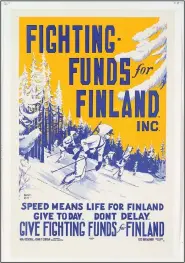  ?? From a private collection ?? Helping the people of Finland was the focus of this poster by marine artist Worden Wood.