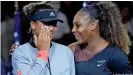  ??  ?? Naomi Osaka junto a Serena Williams, el 8 de septiembre de 2018, cuando Osaka ganó el Abierto de Tenis de EE. UU.