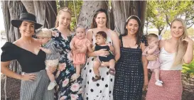  ??  ?? Annalea Roosk with Ewan, 6 months, Jannika Collins with Florence, 7 months, Natasha Nicopoulos with Olympia, 6 months, Laura Newman and Leiana Susnja with Taytum, 6 months.