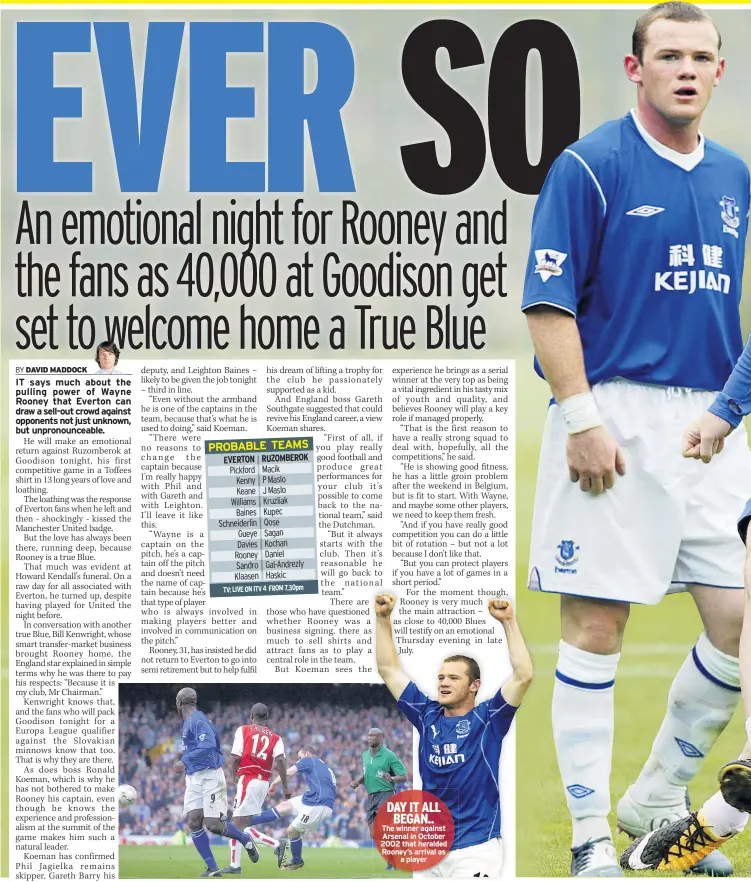  ??  ?? DAY IT ALL BEGAN.. The winner against Arsenal in October 2002 that heralded Rooney’s arrival as a player