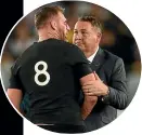  ??  ?? It was not supposed to end this way: Steve Hansen consoles Kieran Read after the World Cup semifinal loss to England.