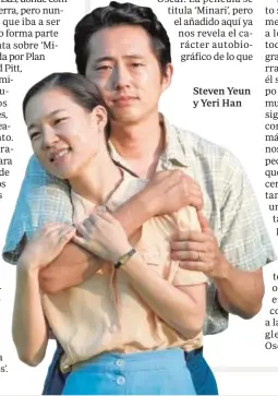  ??  ?? Steven Yeun y Yeri Han