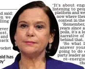  ?? ?? Fall: Mary Lou McDonald has said she is ‘never happy’ to see SF slump