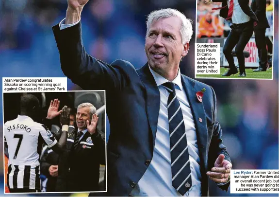  ?? ?? Alan Pardew congratula­tes Sissoko on scoring winning goal against Chelsea at St James’ Park
Sunderland boss Paulo Di Canio celebrates during their derby win over United