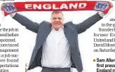  ?? REUTERS ?? Sam Allardyce poses after his first press conference as England manager.